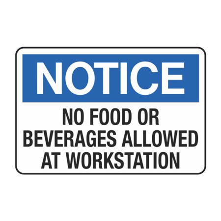 Notice No Food Or Beverages Allowed at Workstation Decal